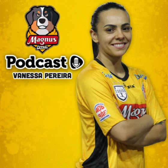 Magnus Podcast - EP 12 - Vanessa Pereira