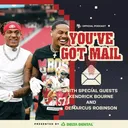 Kendrick Bourne, Demarcus Robinson on Gameday Swag and Locker Room TikToks | You've Got Mail