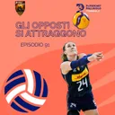 Episodio 91 W - Gli opposti si attraggono