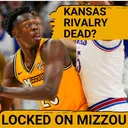 DANGER: Missouri-Kansas Basketball Rivalry DEAD?