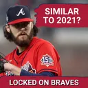 How Does THIS Atlanta Braves Team Compare to the 2021 Squad?