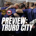 Match Preview: Truro City
