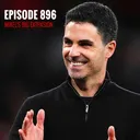 Episode 896: Mikel's big extension