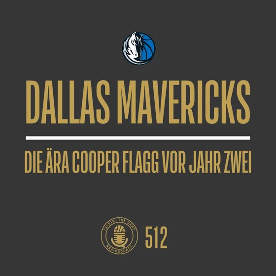 Dallas Mavericks: Die Ära Cooper Flagg vor Jahr zwei