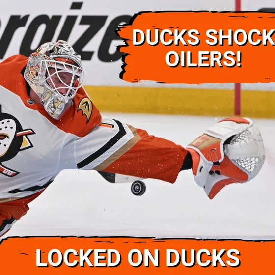 FEARLESS: Anaheim Ducks and Lukáš Dostál SHOCK Edmonton Oilers in Playoffs, Can They Win Big?