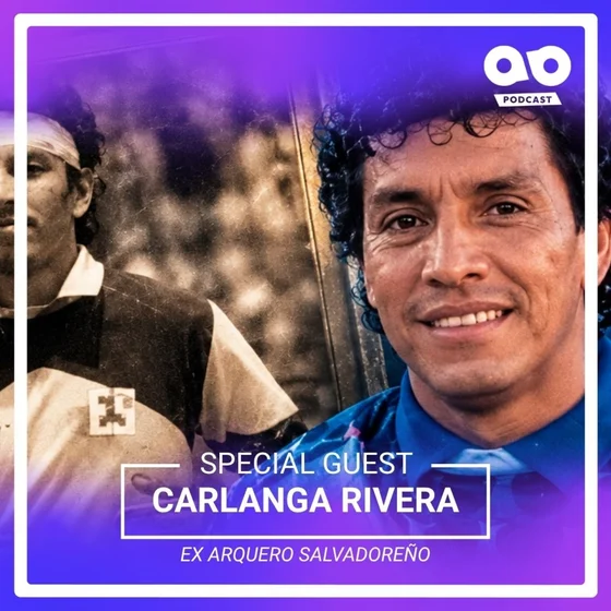 Carlanga Rivera - Azul y Blanco Podcast Episodio 157
