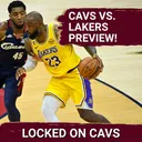 Previewing the Cleveland Cavaliers' Matchup with LeBron James and the Los Angeles Lakers with Andy Kamenetzky