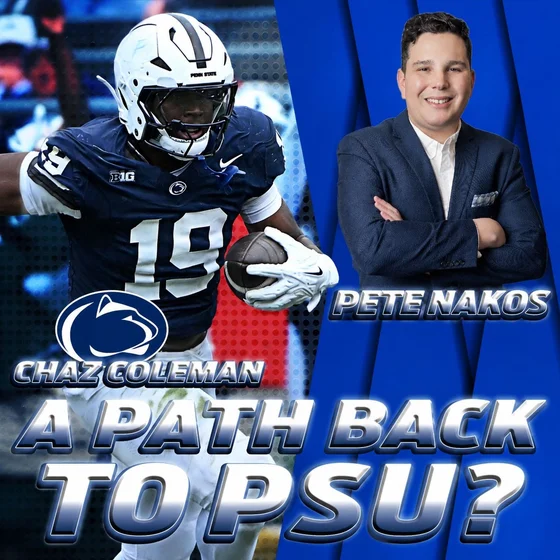 Is Chaz Coleman Done at Tennessee? Rocco Becht & Penn State's Playoff Hopes | Pete Nakos