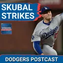DODGERS POSTCAST:Tarik Skubal had his stuff working a very efficient outing w 10k's