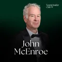 John McEnroe: Why Winning Was Never Enough