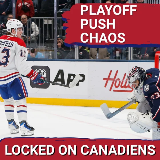 Montreal Canadiens vs BlueJackets tight playoff push | Is Jet Greaves Canada's goaltending future?