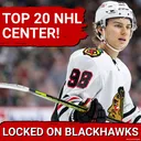 Connor Bedard Ranked Among NHL's Top 20 Centers | Blackhawks GM Kyle Davidson's Notable Trades