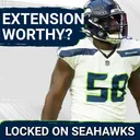 Should Seattle Seahawks EXTEND or WAIT-AND-SEE With Derick Hall?