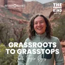 Episode #70: Grassroots to Grasstops with Taylor Rogers