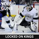 LA Kings UNSETTLED in goal? Will it be Darcy Kemper, Anton Forsberg or both holding down the net?