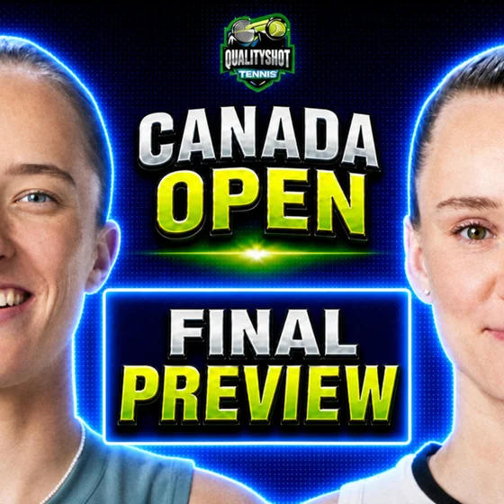 Iga Swiatek vs Elena Rybakina - Preview & Prediction - 2026 WTA Canada Open Final