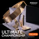 The Day Before | World Ultimate Championship Preview