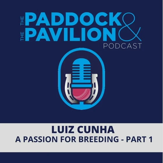 Ep 459 - Luiz Cunha - A Passion for Breeding - Part 1
