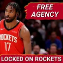 Rockets Free Agency PREVIEW: Marcus Smart A LOCK? Tari Eason STAYING Or GOING? Veteran Additions?