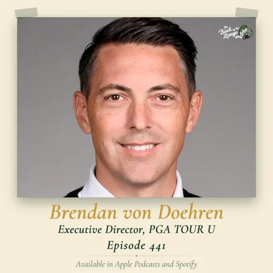Brendan von Doehren - Executive Director, PGA Tour U