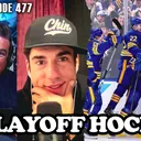 477. Playoff Hockey