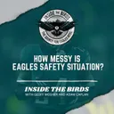 ITB: Is Safety A "Mess" For The Eagles Compared To Other Positions?
