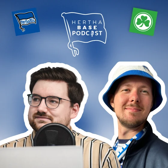 HB#363 Hertha schlägt Fürth: Ein versöhnlicher Abschied?