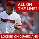 HIGH STAKES: Cleveland Guardians Division Hopes Hang in Balance in Boston, Need Wild Card Clarity