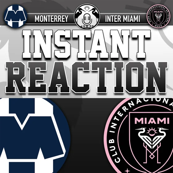 Raw Reaction: Inter Miami fall to Monterrey, 2-1