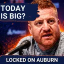 Auburn Tigers Have Another Important Day Today