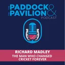 Ep 442 - Richard Madley - The Man who changed Cricket forever