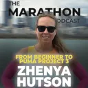 #199 Zhenya Hutson: Zhenya Hutson: From "Get a Hobby" to a 3:03 Marathon PR