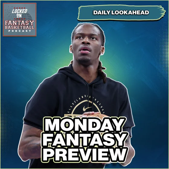 Monday Fantasy Basketball Waiver Wire Streaming