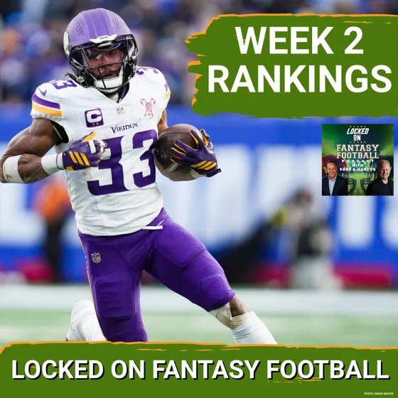 RANKINGS: Can You TRUST Vikings RB Aaron Jones In Week 2? | BUY LOW on Quinshon Judkins?