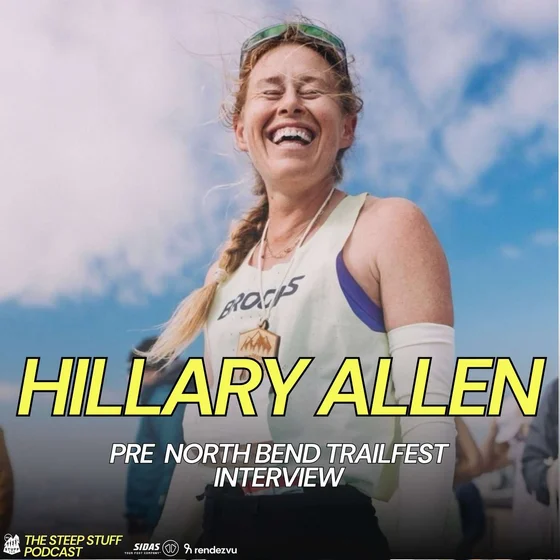 Hillary Allen - on Career, Worlds, Injury, Cycling, 2025 & 2026 Seasons & the North Bend Trailfest