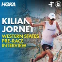 Kilian Jornet | Western States 100 Pre-Race Interview 2026