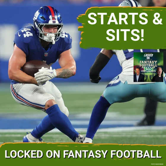 START OR SIT: Top Starts & Sits Ahead Of Week 2 | Can You Trust Giants RB Cam Skattebo vs. Rams?