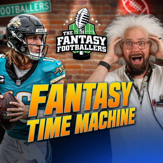 Fantasy Time Machine + Jacobs in Jeopardy? - Fantasy Football Podcast for 8/28
