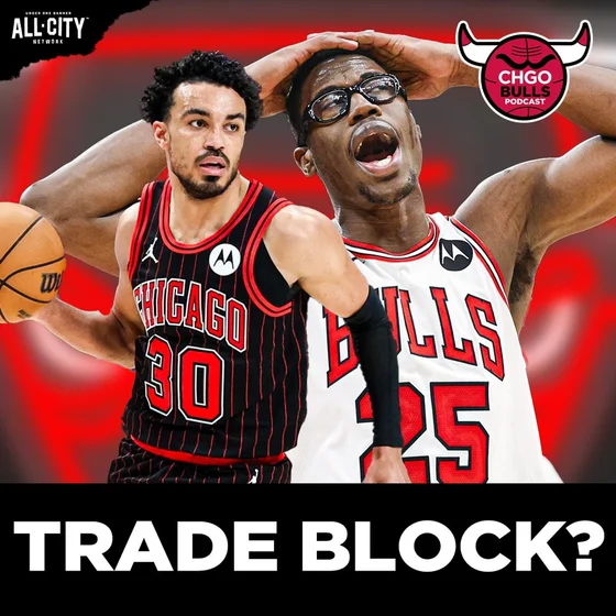 Keep or Trade: Which Bulls Players Should Stay for the Rebuild? | CHGO Bulls Podcast