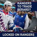 TRADE imminent? Rangers could look to deal Brett Berard… why this would be a mistake!