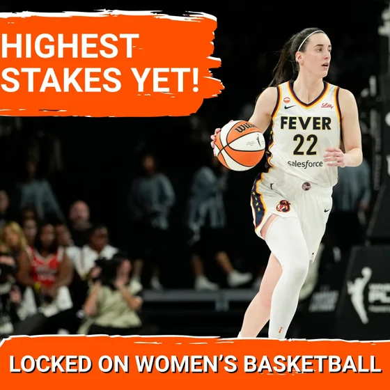 WNBA Playoffs: Fever & Lynx Face Must-Win Games + ESPN’s Top 25 Players