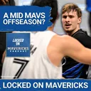 Why the Dallas Mavericks Had a Low Risk Offseason