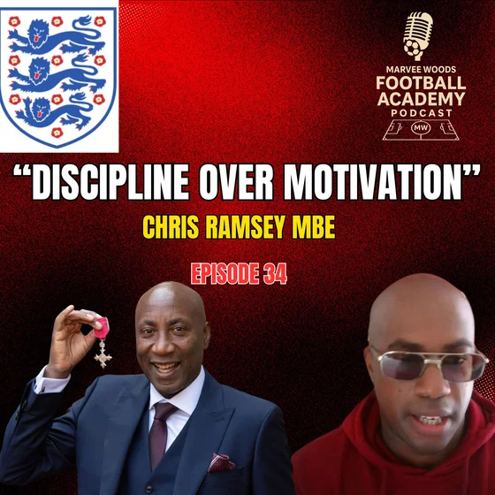 England U17-U20 Lead Phase Coach - Chris Ramsey MBE ("Discipline Over Motivation") - Episode 34