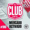EL MERCADO YA ESTÁ ACTIVO | Club Uría #180