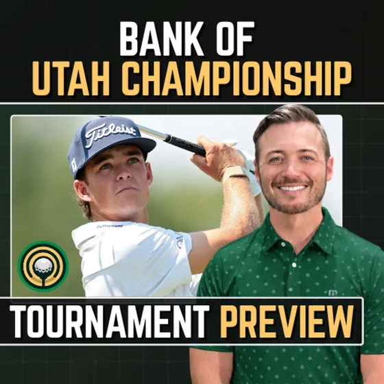 Bank of Utah Championship | Fantasy Golf Preview & Picks, Sleepers, Data - DFS Golf & DraftKings