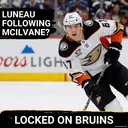 Bruins Hire McIlvane, Should Now Target Luneau from Ducks