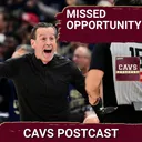 CAVS POSTCAST: The Cleveland Cavaliers NO SHOW Game 6 At Home vs the Detroit Pistons