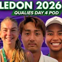 Wimbledon 2026 Daily Pod: Andreescu, & Sawangkaew Win, Zheng And Virtanen Qualify! | Day 4