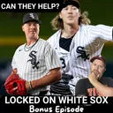 White Sox PROMOTE Hagen Smith & Tanner McDougal, DEMOTE Noah Schultz to FIX pitching issues