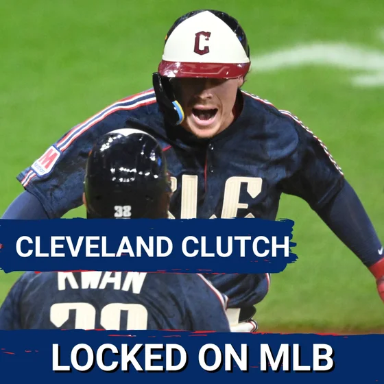 CLEVELAND CLUTCH - Brayan Rocchio and Travis Bazzana POWER Cleveland’s Dramatic Wild Card Chase